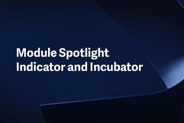 Dark abstract background with text: Module Spotlight Indicator and Incubator in white font.
